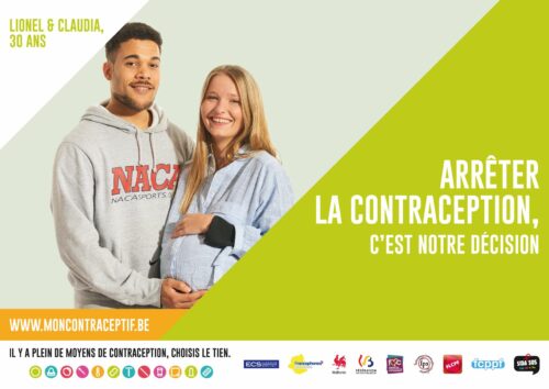 affiche illustrant le fait qu'arrêter la contraception est un choix personnel qui appartient au couple. Cette affiche a été produite dans le cadre de la campagne "Mon contraceptif".